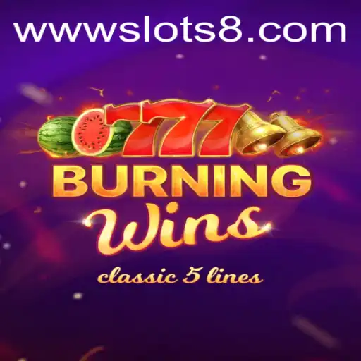Explore the Exciting World of BurningWins: A Slots8 Adventure