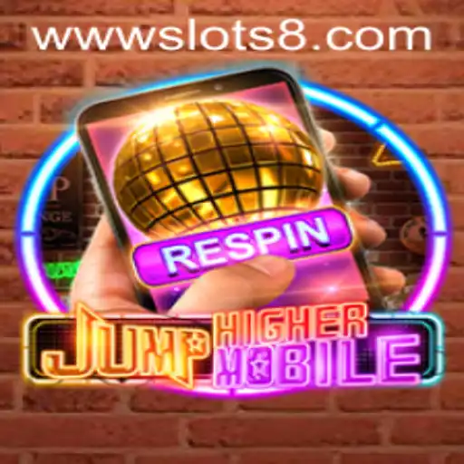 Exploring JumpHighermobile: A New Gaming Sensation with Slots8