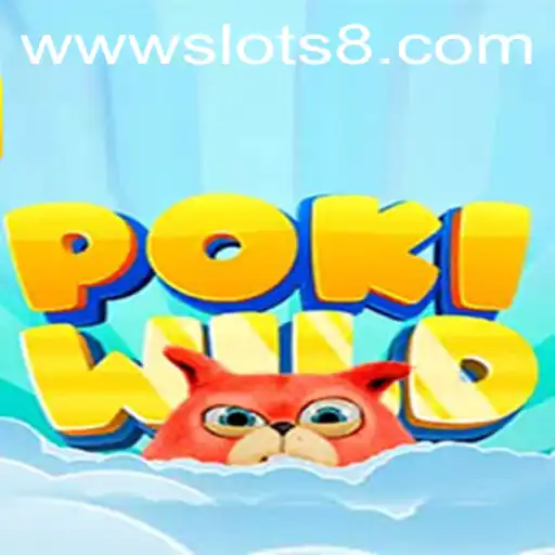 Exploring PokiWild: The Exciting World of Slots8