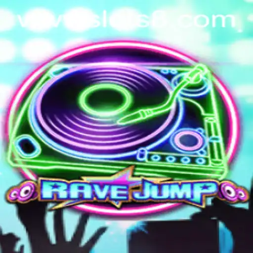 RaveJump: Dive Into the Thrilling World of Slots8