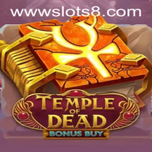 Temple of Dead Bonus Buy: An Exciting Journey into the World of Slots8